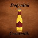 Doğruluk Cesaretlik APK