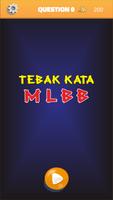 Tebak Huruf MLBB ポスター