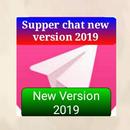 Supper chat New Version 2019 APK