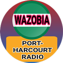 APK Wazobia FM Port Harcourt Radio