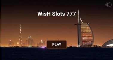 WisH Slots 777 ポスター