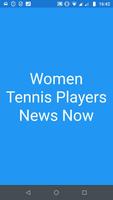 Women Tennis Players News Now โปสเตอร์