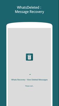 WhatsDeleted:Recovery Message screenshot 1