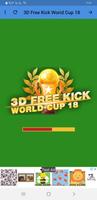 3D Free Kick Worid Cup 18 لعبه скриншот 2