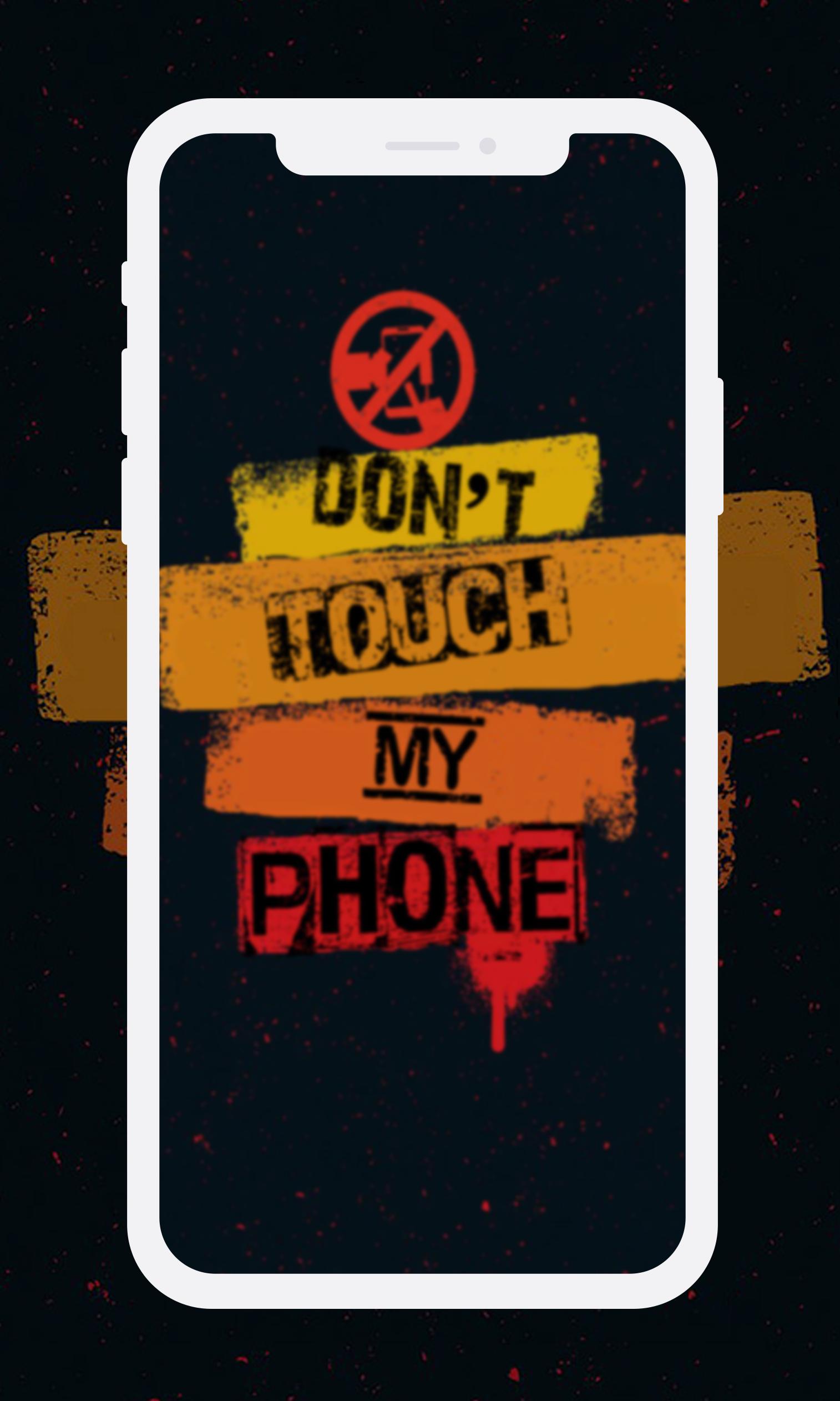 Featured image of post Dont Touch My Phone Images Wallpaper Hd : Is that awesome so, if you would like get all these amazing shots about don t touch my phone images, simply click save.