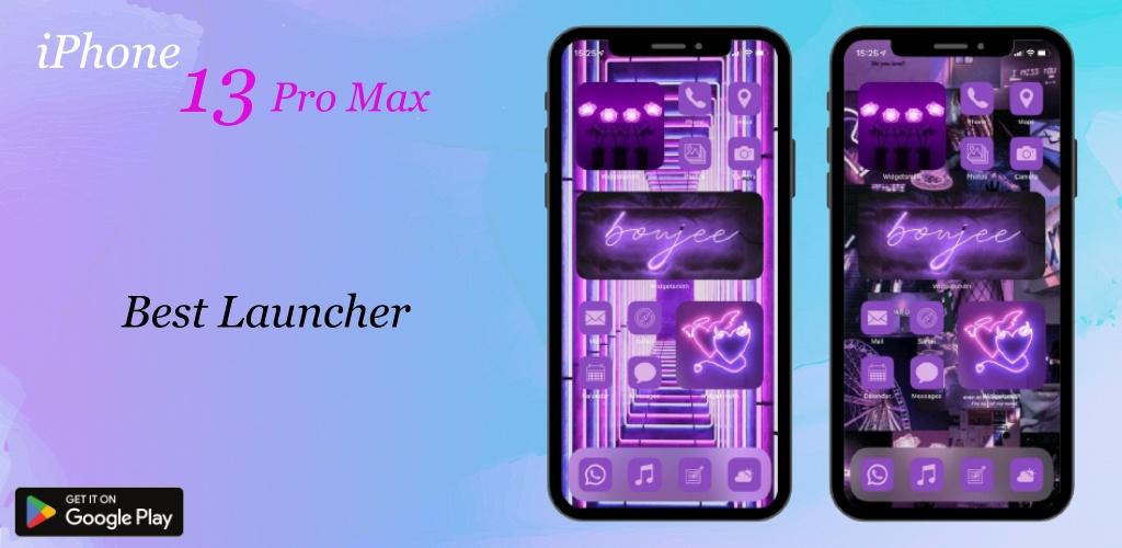 launcher iphone 13 pro max mod apk