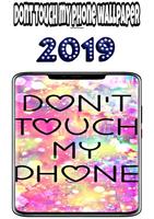 dont touch my phone wallpaper Affiche