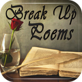 Break Up Poems