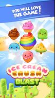 Ice Cream Crush Blast Affiche