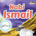 Kisah Nabi Ismail
