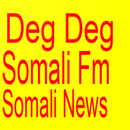 Deg deg Somali news fm wararka maanta APK