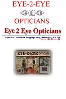 Eye 2 Eye Opticians poster