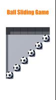 Ball Slide 3D Poster