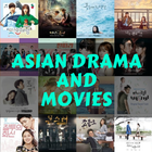 Asian Drama and Movies icône