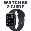 Apple Watch SE 2 guide APK