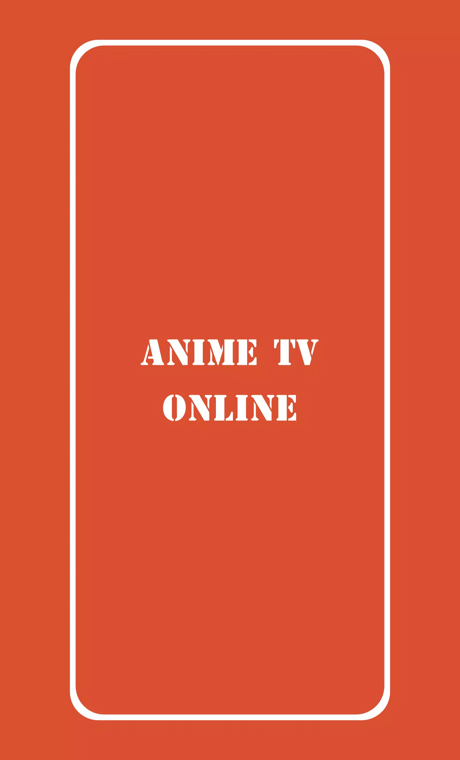 Anime TV - Watch Anime Online  English Sub & Dub APK - Free