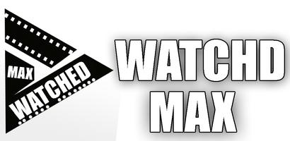 Watched Tv Max Player Video HQ Affiche