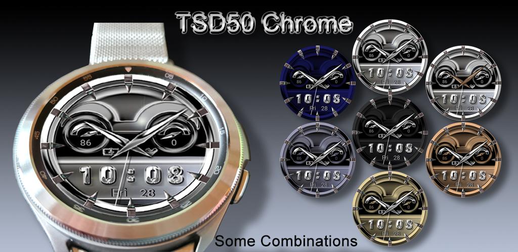TSD50 Chrome Watch Face Latest Version for Android