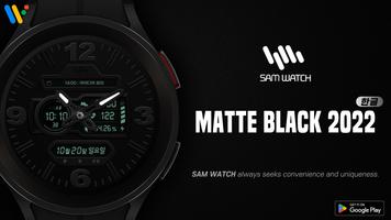 샘워치 Matte Black 2022 poster