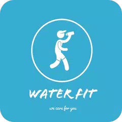 Water Fit - Water Reminder App