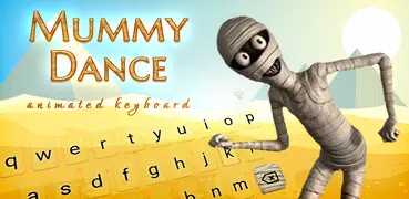 Mummy Dance Keyboard Theme HD