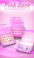 Pink Lace Animated Keyboard poster