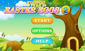 Swipe Easter Eggs 2 poster