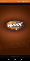 WAXX RADIO plakat