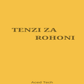 Tenzi Za Rohoni