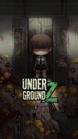 Underground Z : Idle RPG poster