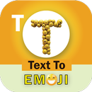 Text to Emoji, Text Decoration APK