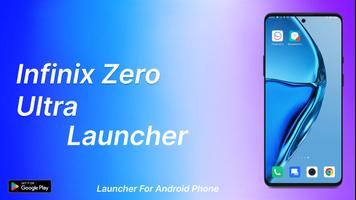 Infinix Zero Ultra Launcher Plakat