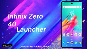 Infinix Zero 40 Launcher Poster