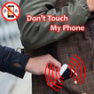 Don't Touch My Phone - Alarm