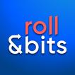 ”Roll&Bits