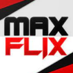 ”MaxFlix Plus - Filmes e Séries