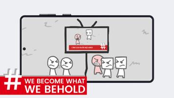 we become what we behold: game Plakat