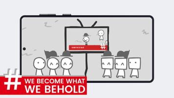 we become what we behold: game Screenshot 1