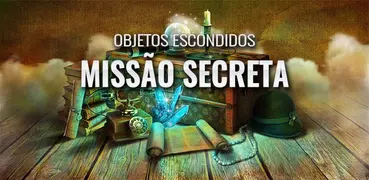 Missão Secreta – Caça Objetos
