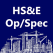 Construction Op/Spec HS&E Test