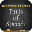 Grammar : Parts of Speech Lite