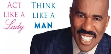 Act Like a Lady, Think Like a Man By Steve Harvey