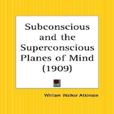 The Subconscious and Superconscious Planes of Mind icon