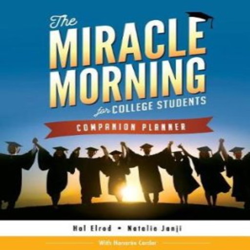 The Miracle Morning By Hal Elrod