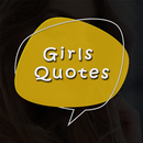 Girls Quotes - Love - Attitude - Motivational APK