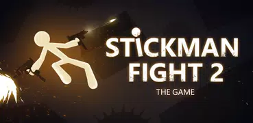 Stickman Fight 2: the game