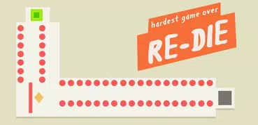 re-Die: the hardest game ever