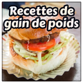 Recettes de gain de poids