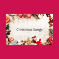 Christmas Songs