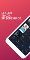 Episode Guide: TV show tracker Plakat